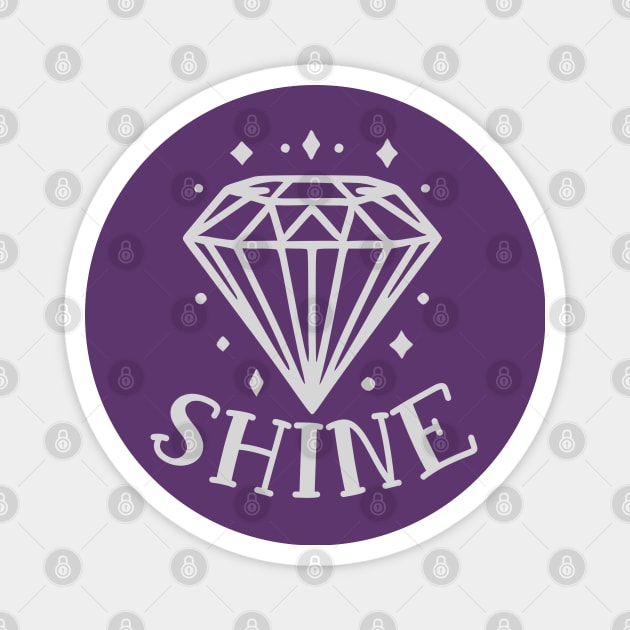 Shine Magnet by KayBee Gift Shop